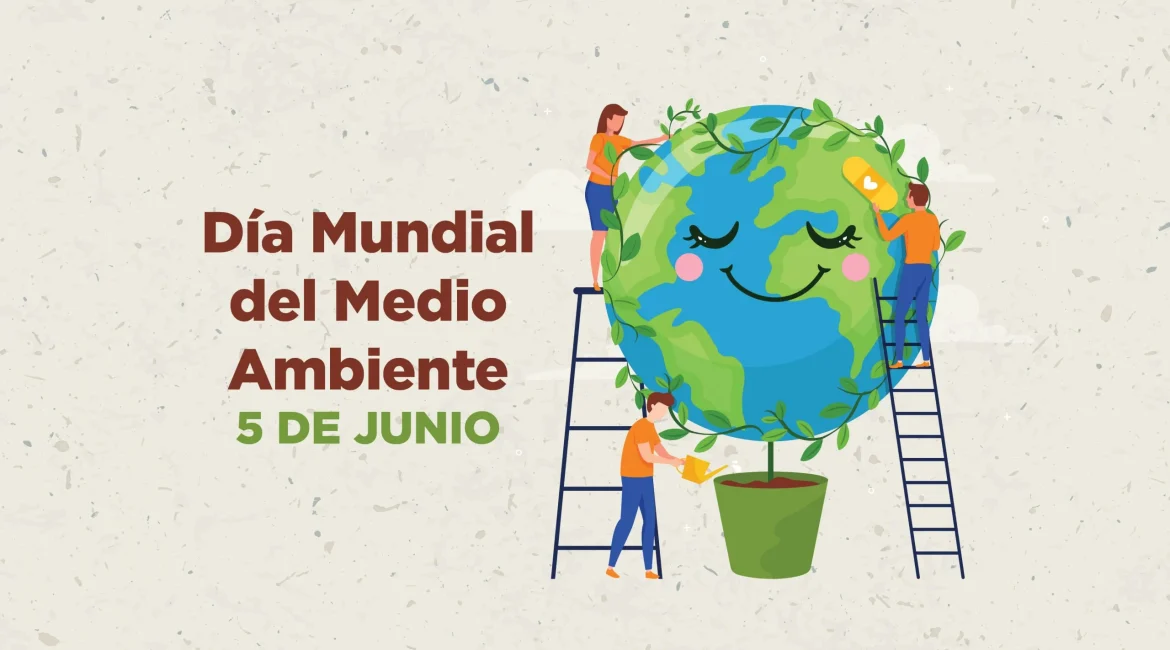 El Día Mundial del Medio Ambiente 2026 recuerda que proteger la naturaleza también es cuidar la salud