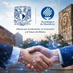 Tec de Monterrey suma fuerzas con UNAM por la salud